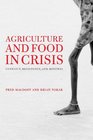 Agriculture and Food in Crisis Conflict Resistance and Renewal