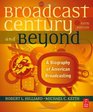 The Broadcast Century and Beyond Fifth Edition A Biography of American Broadcasting