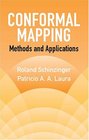 Conformal Mapping  Methods and Applications