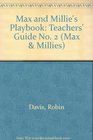 Max and Millie's Playbook Teachers' Guide No 2