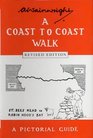 A Coast to Coast Walk A Pictorial Guide