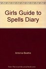 Girls' Guide to Spells Diary