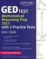 Kaplan GED Test Mathematical Reasoning Prep 2015 Book  Online