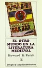 El Otro Mundo En La Literatura Medieval