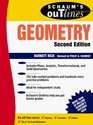 Schaum's Outline of Theory and Problems of Geometry Includes Plane Analytic Transformational and Solid Geometries