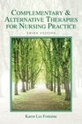 Complementary  Alternative Therapies for Nursing Practice