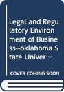 Legal and Regulatory Environment of Businessoklahoma State University
