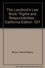 The Landlord's Law Book Rights and Responsibilities  California Edition