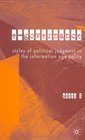 EGovernance Styles of Political Judgement in the Informaton Age Polity