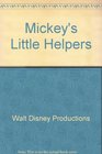 Mickey's Little Helpers