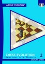 Chess Evolution 2 Beyond the Basics