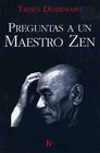 Preguntas a Un Maestro Zen 6b0 Edicion