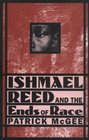 Ishmael Reed and the Ends of Race