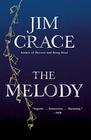 The Melody A Novel