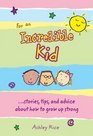 For an Incredible Kid