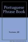 The Penguin Portuguese Phrase Book