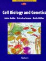 Cell Biology and Genetics