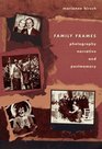 Family Frames  Photography Narrative and Postmemory