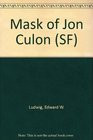 Mask of Jon Culon