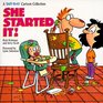 She Started It! (Baby Blues, Bk 2)