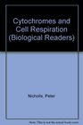 Cytochromes and Cell Respiration