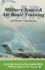 Military SpaceA Air Basic Training And Reader Trip Reports