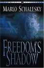 Freedom's Shadow