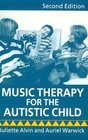 Music Therapy for the Autistic Child