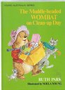 The Muddleheaded Wombat on Cleanup Day