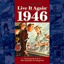 Good Old Days Live it Again 1946