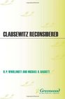 Clausewitz Reconsidered