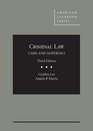 Criminal Law Cases and Materials 3d