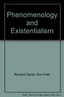 Phenomenology and Existentialism