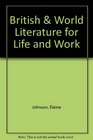 British  World Literature for Life and Work