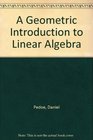 A Geometric Introduction to Linear Algebra