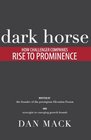 Dark Horse How Challenger Companies Rise to Prominence