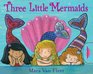 Three Little Mermaids