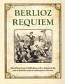 Berlioz Requiem Piano/Vocal Score SATB Edition with a dedicated alto part to meet the needs of contemporary choruses