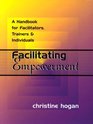 Facilitating Empowerment A Handbook for Facilitators Trainers and Individuals
