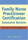 Family Nurse Practitioner Certification Intensive Review