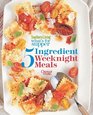 Southern Living What's for Supper 5Ingedient Weeknight Meals Delicious Dinners in 30 Minutes or Less