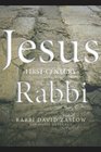Jesus FirstCentury Rabbi