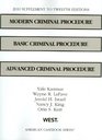 Modern Criminal Procedure Basic Criminal Procedure Advanced Criminal Procedure12th 2010 Supplement