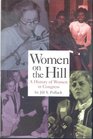 Women on the Hill A History of Women in Congress