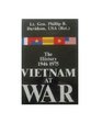Vietnam at War The History 19461975