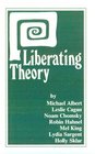 Liberating Theory