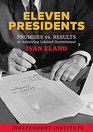 Eleven Presidents Promises vs Results in Achieving Limited Government