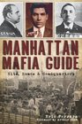Manhattan Mafia Guide Hits Homes  Headquarters