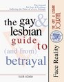 The Gay  Lesbian Guide to  Betrayal