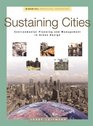 Sustaining Cities Environmental Planning and Management in Urban Design